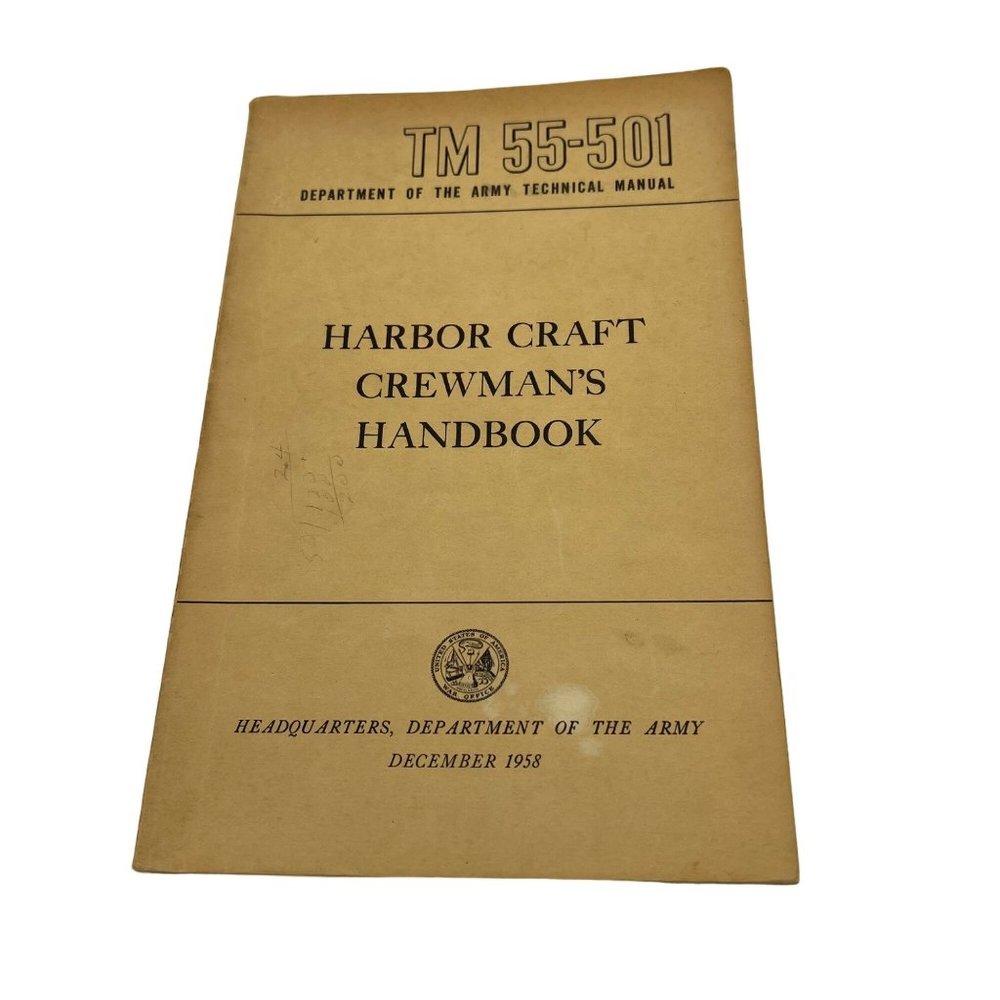 1958 Harbor Craft Crewmans Handbook TM 55-501 Army Technical Manual